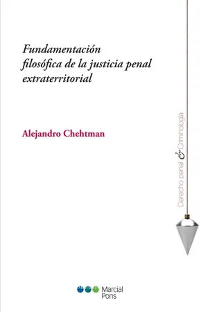 Fundamentación filosófica de la justicia penal extraterritorial