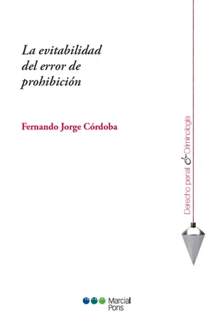 La evitabilidad del error de prohibición