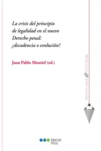 La crisis del principio de legalidad en el nuevo Derecho penal_cover