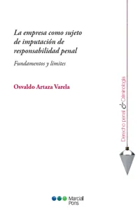 La empresa como sujeto de imputación de responsabilidad penal_cover