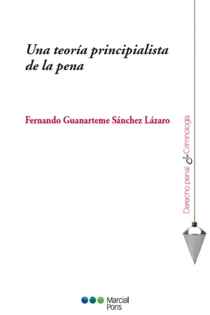 Una teoría principialista de la pena