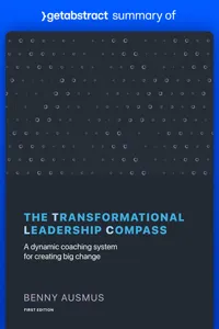 Summary of The Transformational Leadership Compass by Benny Ausmus_cover