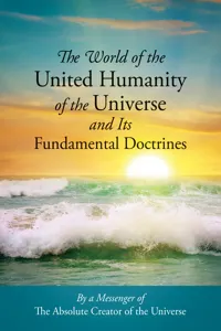 The World of the United Humanity of the Universe and Its Fundamental Doctrines_cover