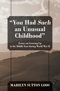 "You Had Such an Unusual Childhood"_cover