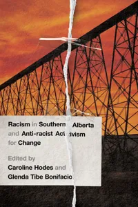Racism in Southern Alberta and Anti-racist Activism for Change_cover