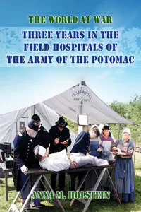 Three Years in Field Hospitals of the Army of the Potomac_cover