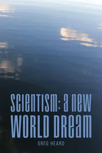 Scientism: A New World Dream_cover