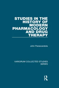 Studies in the History of Modern Pharmacology and Drug Therapy_cover