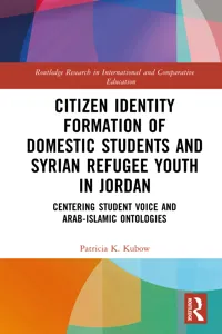 Citizen Identity Formation of Domestic Students and Syrian Refugee Youth in Jordan_cover