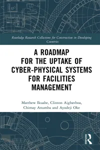 A Roadmap for the Uptake of Cyber-Physical Systems for Facilities Management_cover