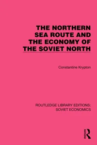 The Northern Sea Route and the Economy of the Soviet North_cover