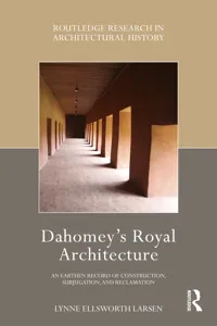 Dahomey's Royal Architecture_cover