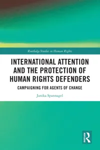 International Attention and the Protection of Human Rights Defenders_cover