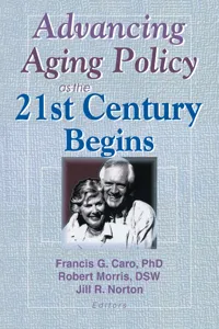 Advancing Aging Policy as the 21st Century Begins_cover