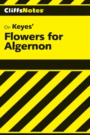 CliffsNotes on Keyes' Flowers For Algernon