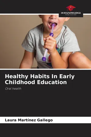 Healthy Habits In Early Childhood Education