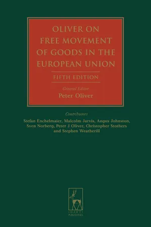 Oliver on Free Movement of Goods in the European Union