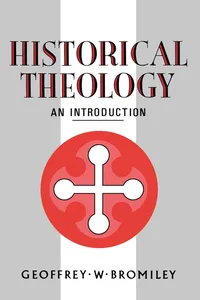 Historical Theology: An Introduction_cover