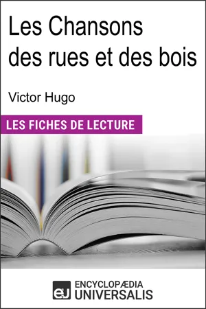 Les Chansons des rues et des bois de Victor Hugo