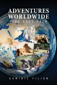 Adventures Worldwide: Find Your Path_cover