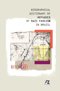 Biographical dictionary of refugees of nazi fascism in Brazil_cover