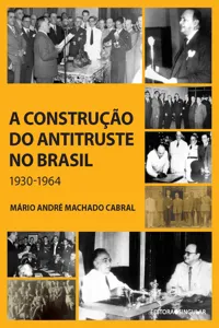 A construção do antitruste no Brasil_cover
