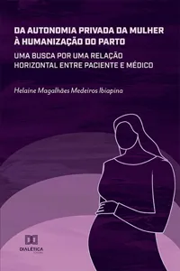 Da autonomia privada da mulher à humanização do parto_cover