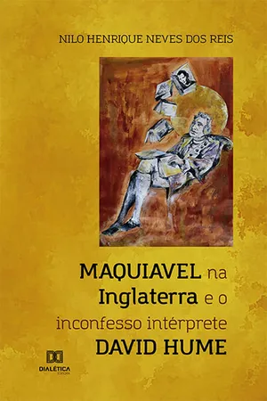 Maquiavel na Inglaterra e o inconfesso intérprete David Hume