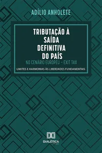 Tributação à Saída Definitiva do País no Cenário Europeu – Exit Tax_cover