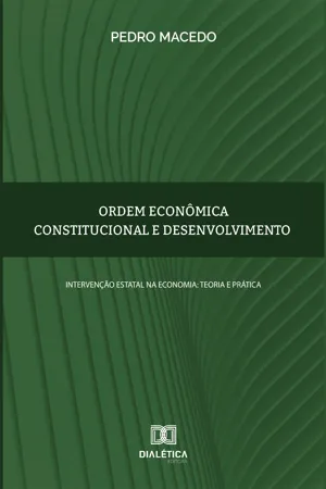 Ordem econômica constitucional e desenvolvimento