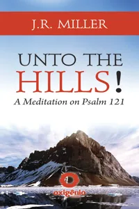 Unto the Hills - A Meditation on Psalm 121_cover