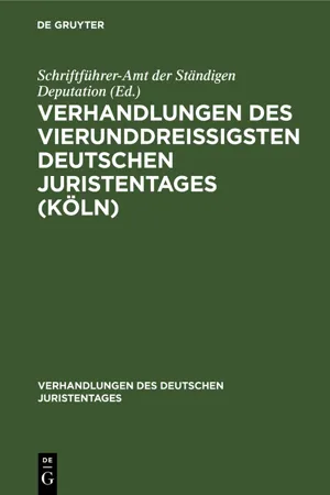 Verhandlungen des Vierunddreißigsten Deutschen Juristentages (Köln)