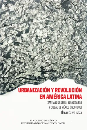 Urbanización y revolución en América Latina.