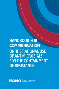 Handbook for Communication on the Rational Use of Antimicrobials for the Containment of Resistance_cover