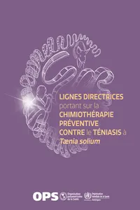 Lignes directrices portant sur la chimiothérapie préventive contre le téniasis à Tænia solium_cover