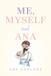 Me, Myself and Ana_cover