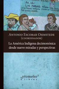 La América Indígena decimonónica desde nueve miradas y perspectivas_cover