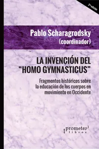 La invención del Homo Gymnasticus_cover