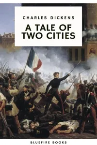 A Tale of Two Cities: A Timeless Tale of Love, Sacrifice, and Revolution_cover
