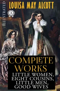 Louisa May Alcott. Complete Works. Illustrated_cover