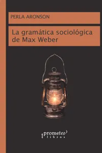 La gramática sociológica de Max Weber_cover