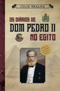 Os diários de Dom Pedro II no Egito_cover