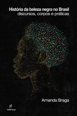 História da beleza negra no Brasil