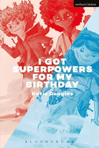 I Got Superpowers For My Birthday_cover