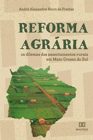 [PDF] Reforma agrária by André Alexandre Ricco de Freitas | 9786525277103