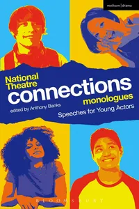 National Theatre Connections Monologues_cover