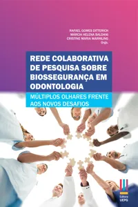 Rede colaborativa de pesquisa sobre biossegurança em odontologia_cover