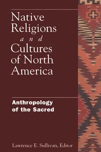 Native Religions and Cultures of North America_cover