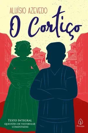 [PDF] O Cortiço by Aluísio Azevedo | 9786555520934