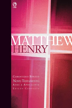 Comentário Bíblico - Novo Testamento Volume 2